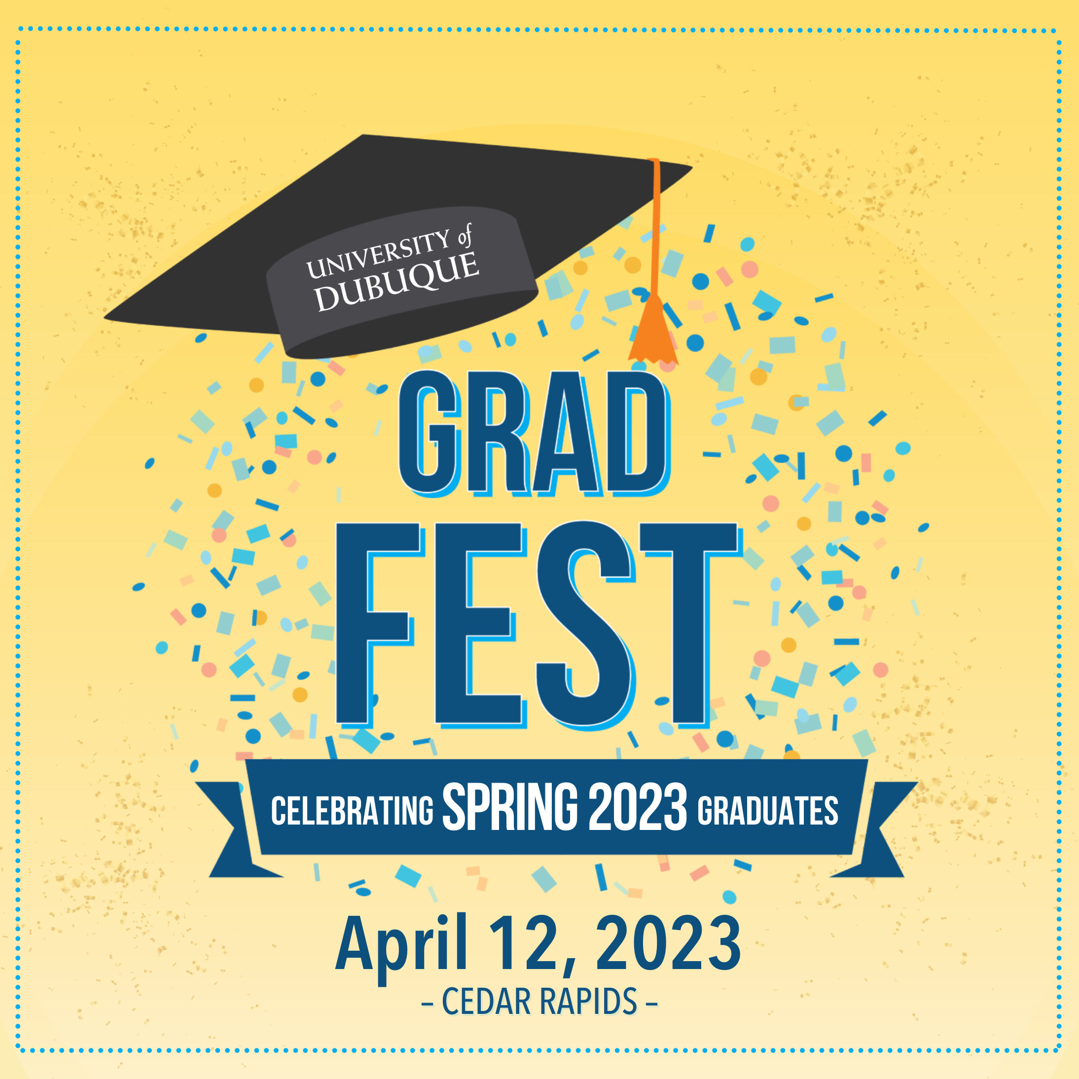 Spring Grad Fest 2023 - Cedar Rapids