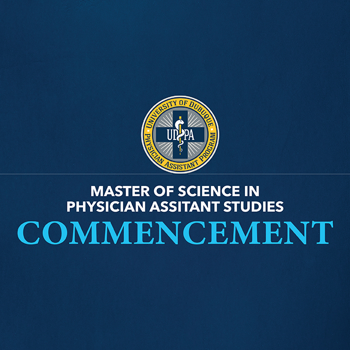 Master of Science in Physician Assistant Studies Commencement Ceremony